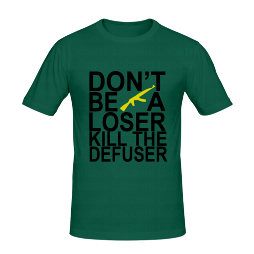 T-shirt don't be a loser kill the defuser, T-shirt geek & gamers en tunisie, tee shirts personnalisés geek & gamers, t-shirts personnalisés en tunisie